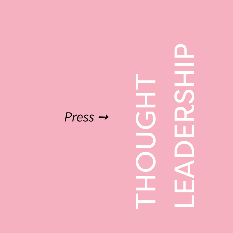 Press, Thought Leadership